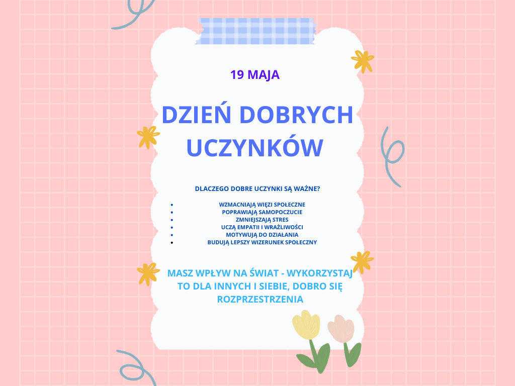19 maja Dzień Dobrych Uczynków