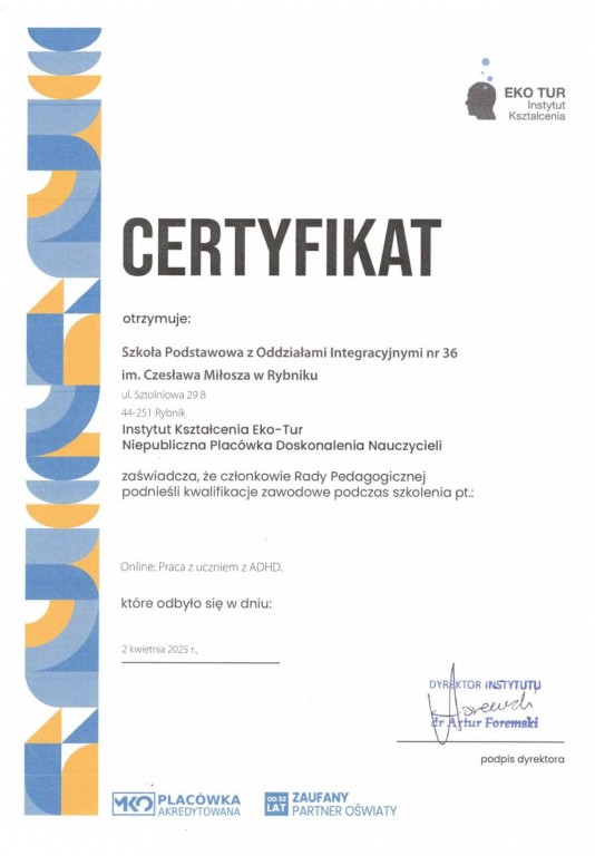 Certyfikat podniesienia kwalifikacji w zakresie pracy z uczniem z ADHD