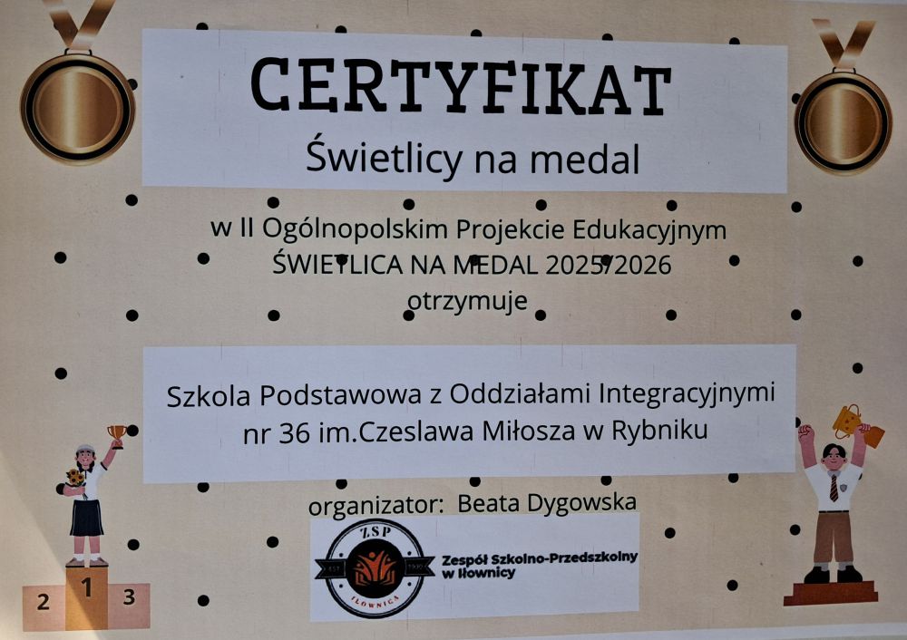 Certyfikat kreatywnej realizacji projektu „Świetlica na medal”