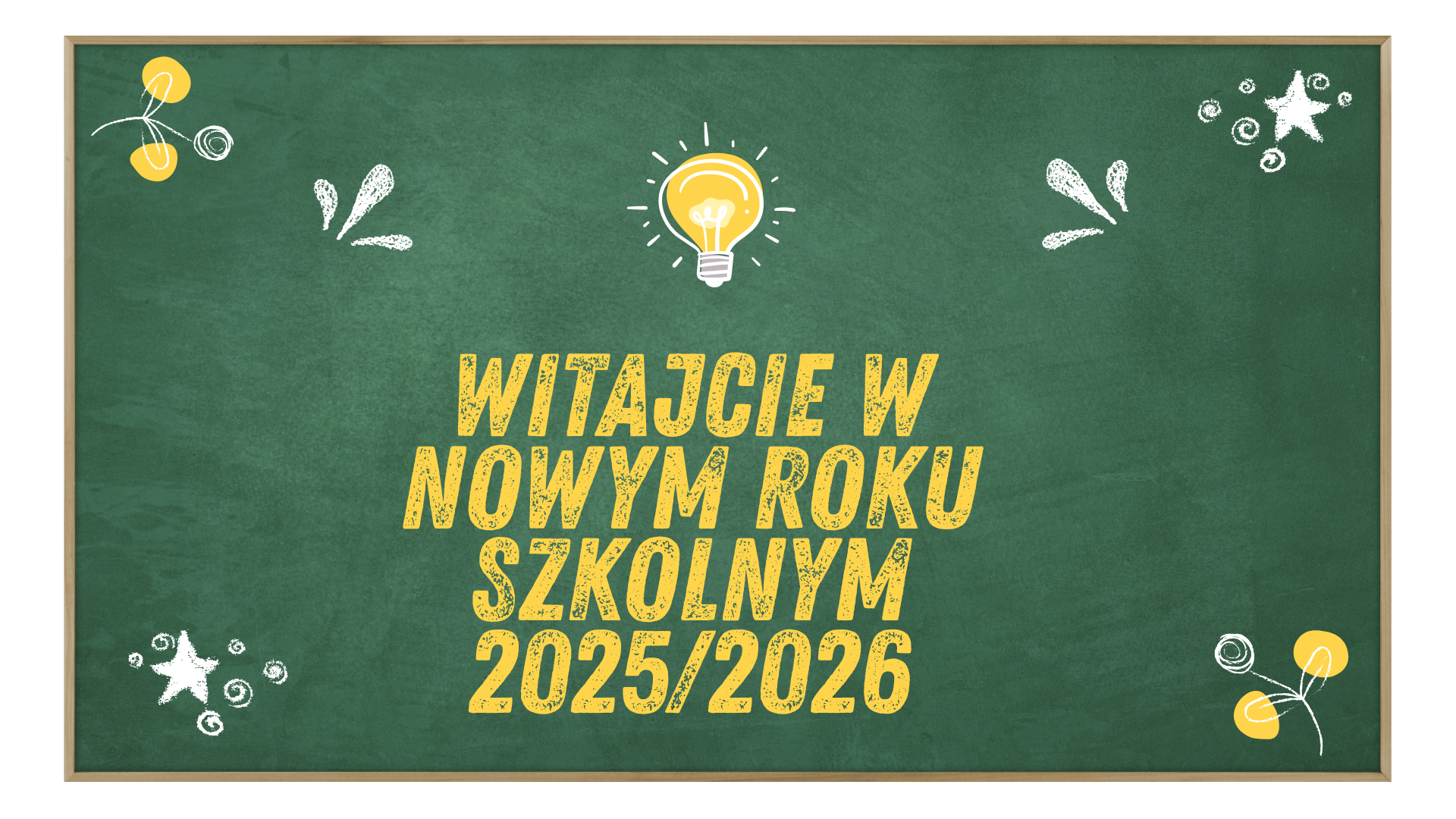 Witajcie w nowym roku szkolnym 2025/2026