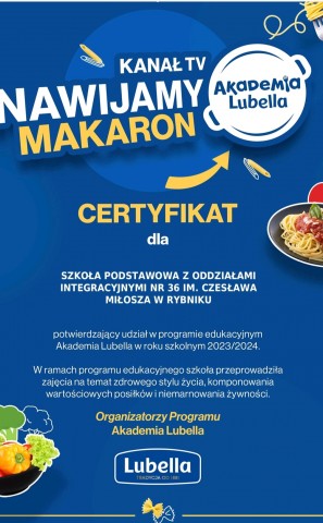 Certyfikat Akademia Lubella potwierdzający realizację przez SP36 zajęć związanych ze zdrowym odżywianiem