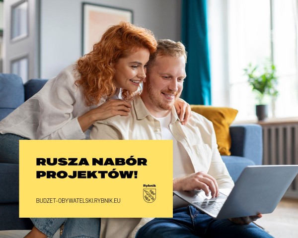 Kobieta i mężczyzna czytający tekst z laptopa i napis : Rusza nabór projektów!