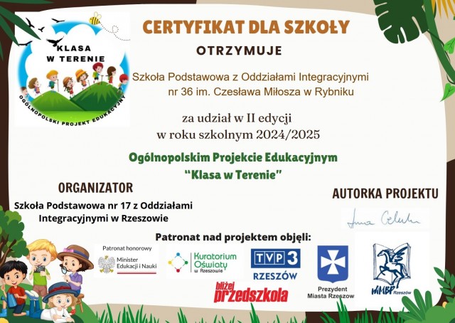 Zdjęcie przedstawia certyfikat otrzymany przez szkołę w Ogólnopolskim Projekcie Edukacyjnym: "Klasa w terenie".